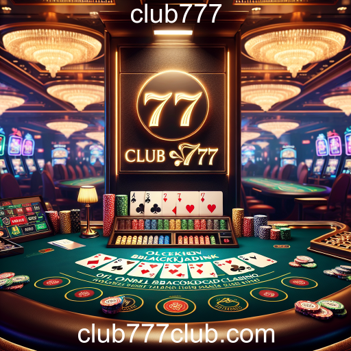 Explorando o Blackjack no Club777: Dicas e Estratégias